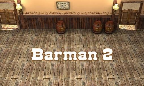 download Barman 2: New adventures apk